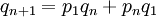 q_{n+1} = p_1 q_n + p_n q_1\,\!